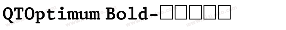 QTOptimum Bold字体转换
